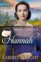 [Widows, Brides, and Secret Babies 08] • Mail Order Hannah